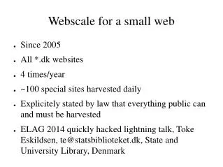 Webscale for a small web