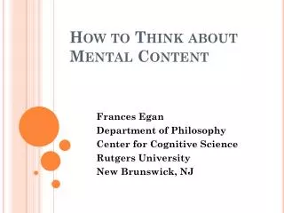 How to Think about Mental Content