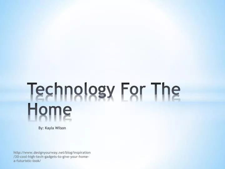 technology for the home