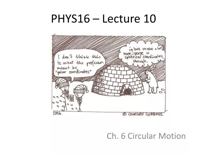 phys16 lecture 10