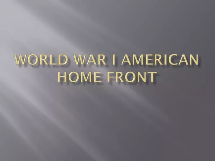 world war i american home front