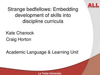 Strange bedfellows: Embedding development of skills into discipline curricula