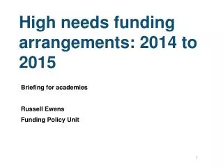 High needs funding arrangements: 2014 to 2015