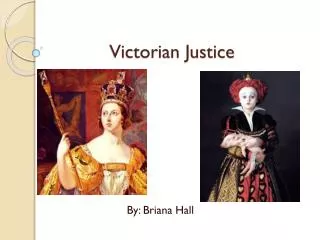 Victorian Justice