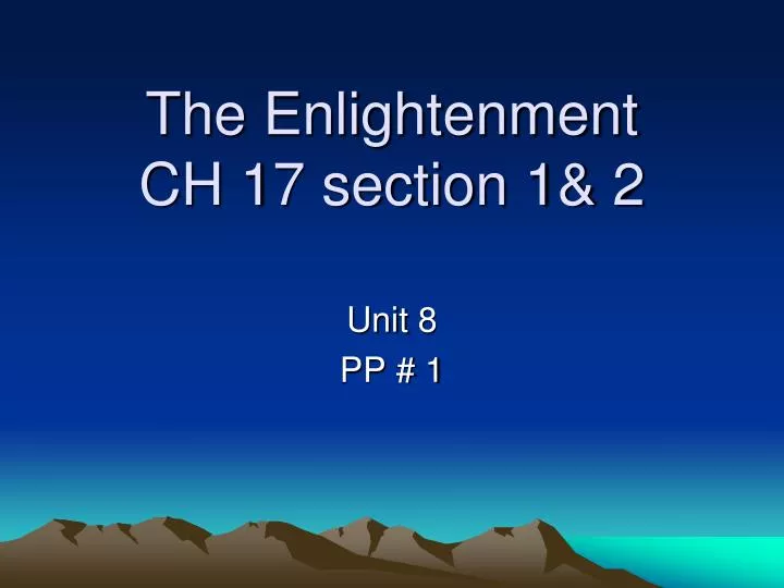 the enlightenment ch 17 section 1 2