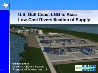 U.S. Gulf Coast LNG to Asia: Low-Cost Diversification of Supply
