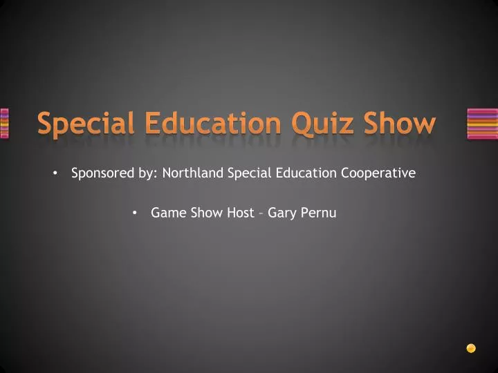 special education quiz show