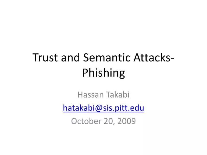 trust and semantic attacks phishing