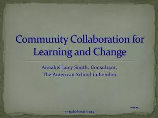 Community Collaboration for Learning and Change