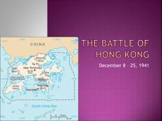 The Battle Of Hong Kong