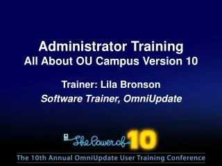Administrator Training All About OU Campus Version 10