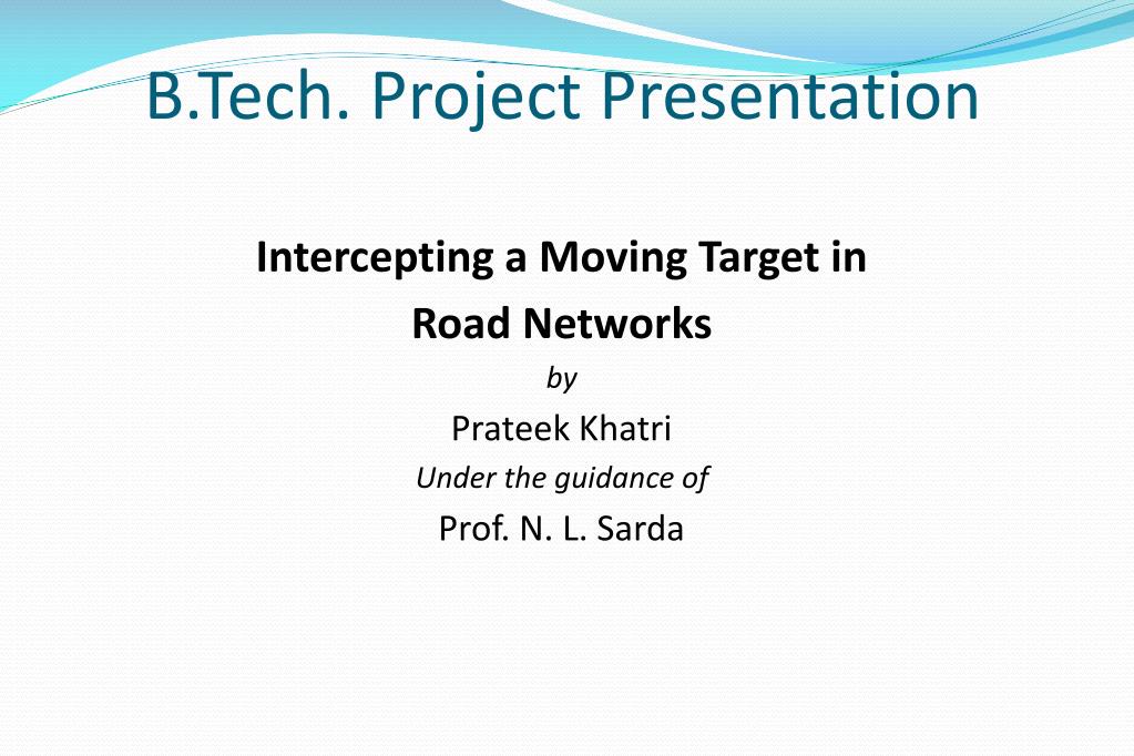 PPT - B.Tech. Project Presentation PowerPoint Presentation, free ...