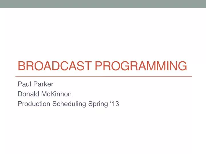 broadcast programming