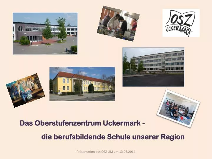 das oberstufenzentrum uckermark