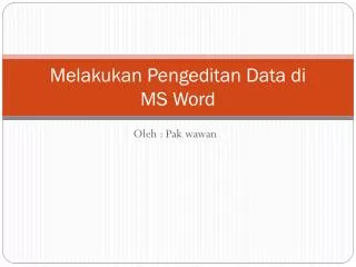 melakukan pengeditan data di ms word