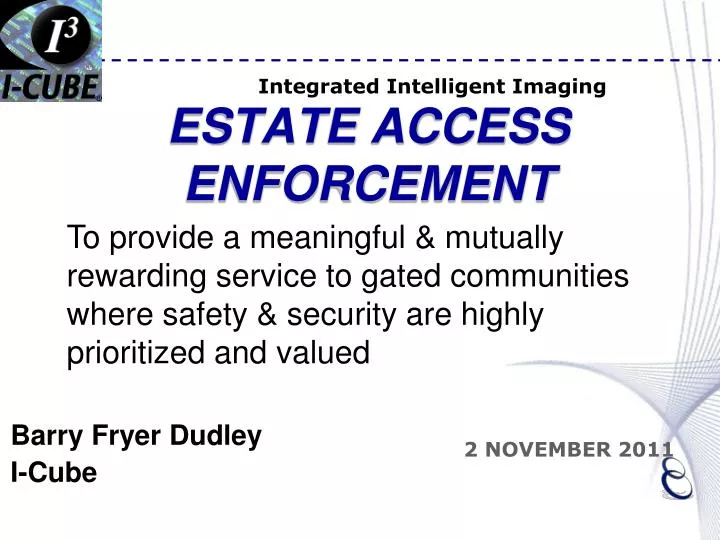 estate access enforcement