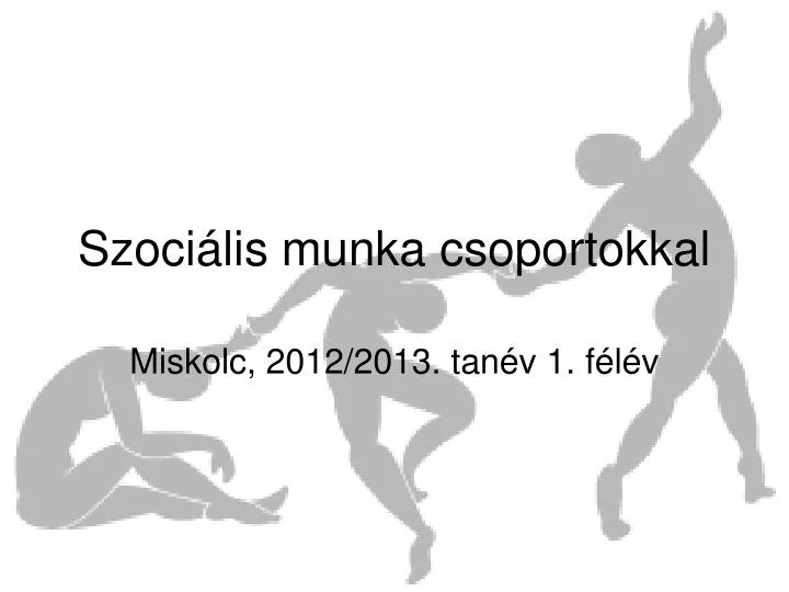 szoci lis munka csoportokkal