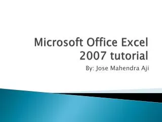 Microsoft Office Excel 2007 tutorial