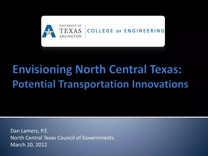 dan lamers p e north central texas council of governments march 20 2012