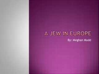 A Jew in Europe