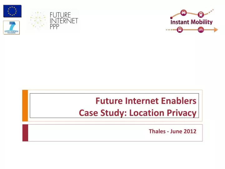 future internet enablers case study location privacy