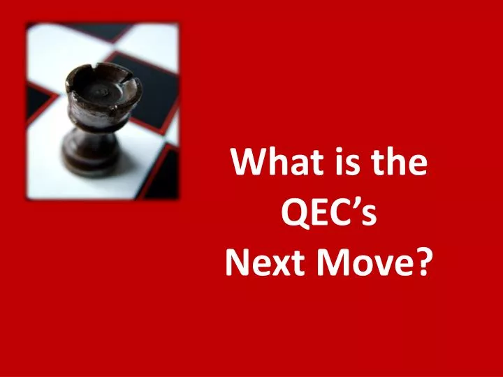 what is the qec s next move