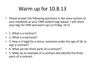Warm up for 10.8.13
