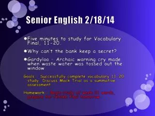 Senior English 2/18/14
