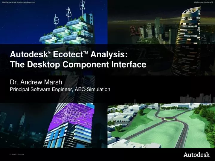 autodesk ecotect tm analysis the desktop component interface