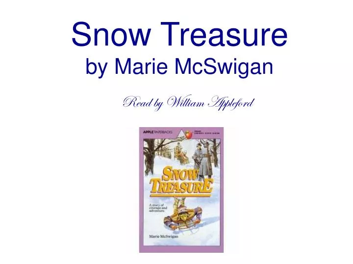 snow treasure by marie mcswigan