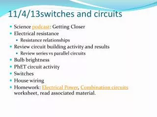11/4/13switches and circuits