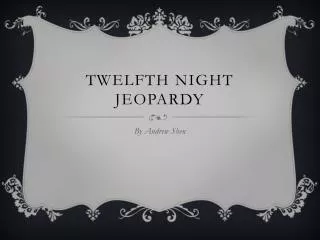 Twelfth Night Jeopardy
