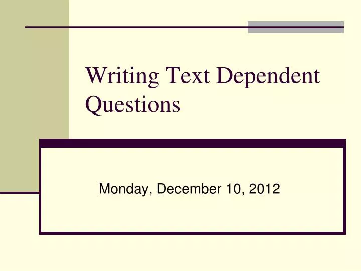 writing text dependent questions