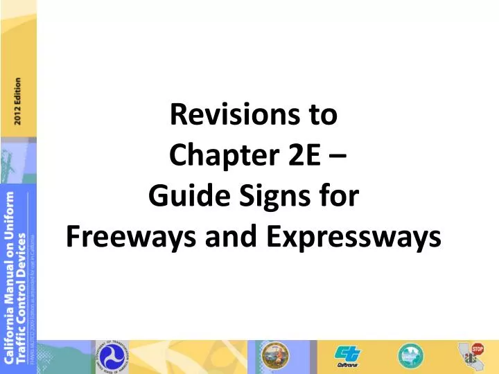 revisions to chapter 2e guide signs for freeways and expressways