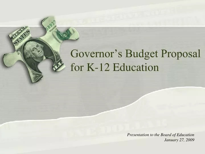 governor s budget proposal for k 12 education