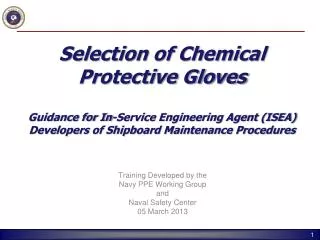 Training Developed by the Navy PPE Working Group and Naval Safety Center 05 March 2013