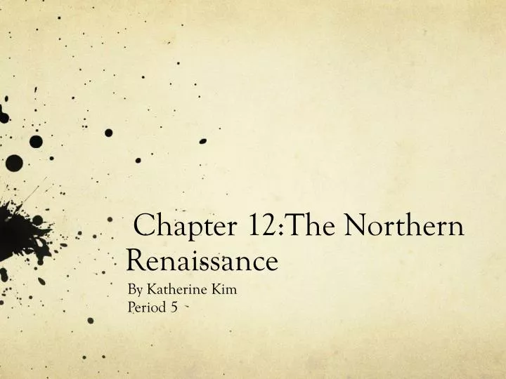 chapter 12 the northern renaissance