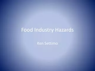 Food Industry Hazards