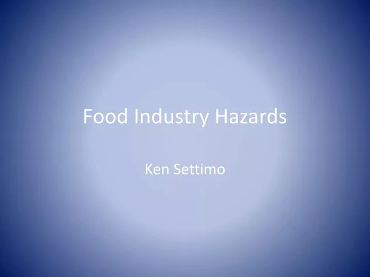 food industry hazards