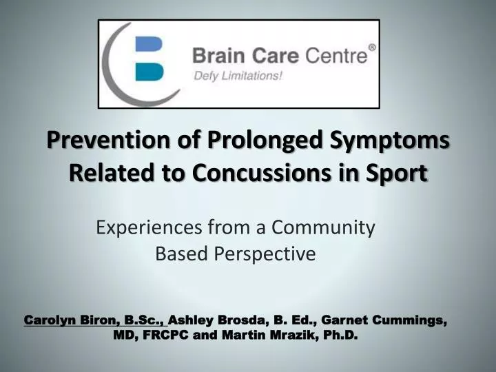 prevention of prolonged symptoms related to concussions in sport