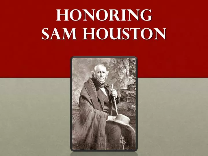 honoring sam houston