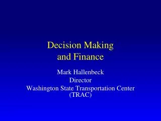 Decision Making and Finance