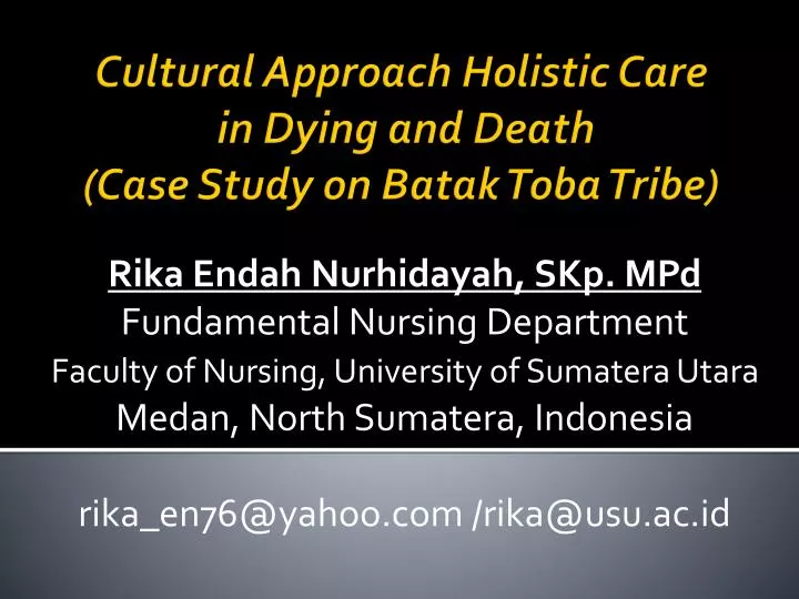 cultural approach holistic care in dying and death case study on batak toba tribe