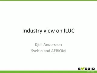 Industry view on ILUC