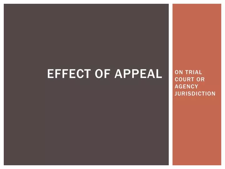 effect of appeal