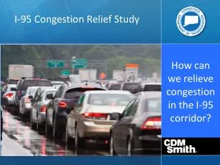 How can we relieve congestion in the I-95 corridor?