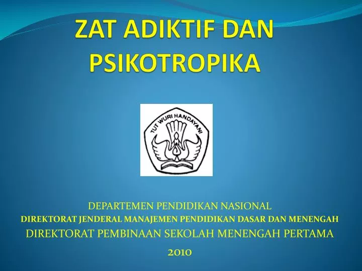 zat adiktif dan psikotropika