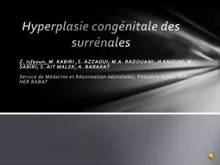 hyperplasie cong nitale des surr nales
