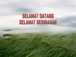 selamat datang selamat beribadah