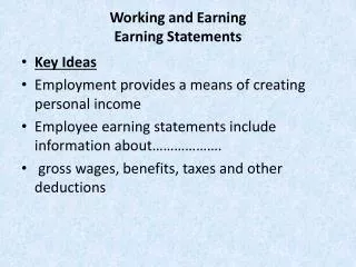 Working and Earning Earning Statements